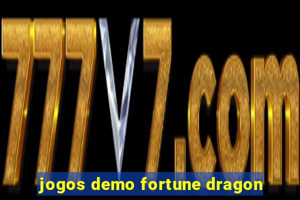 jogos demo fortune dragon